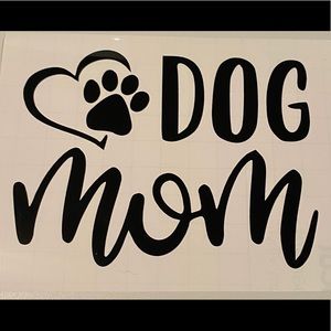 Dog Mom Decal